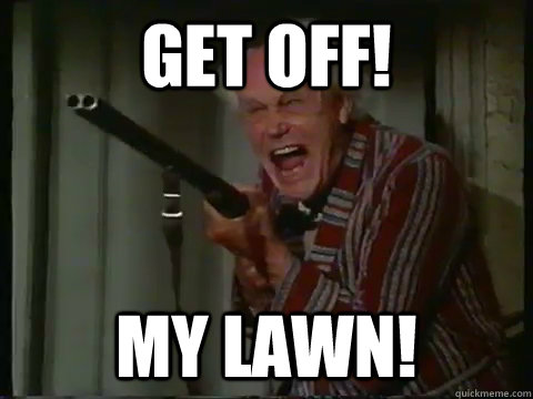 Get-Off-My-Lawn-Meme-Funny-Image-Photo-Joke-10